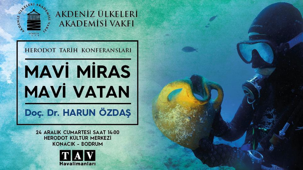 Akademia Vakfı’nın tarih konferansları başlıyor: ‘Mavi Miras Mavi Vatan’