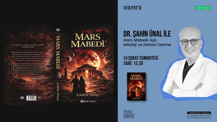 Dr. Şahin Ünal, ‘Mars Mabedi’ ile Bodrum’da İnspera Küçük Sahne’de Okurlarıyla Buluşuyor
