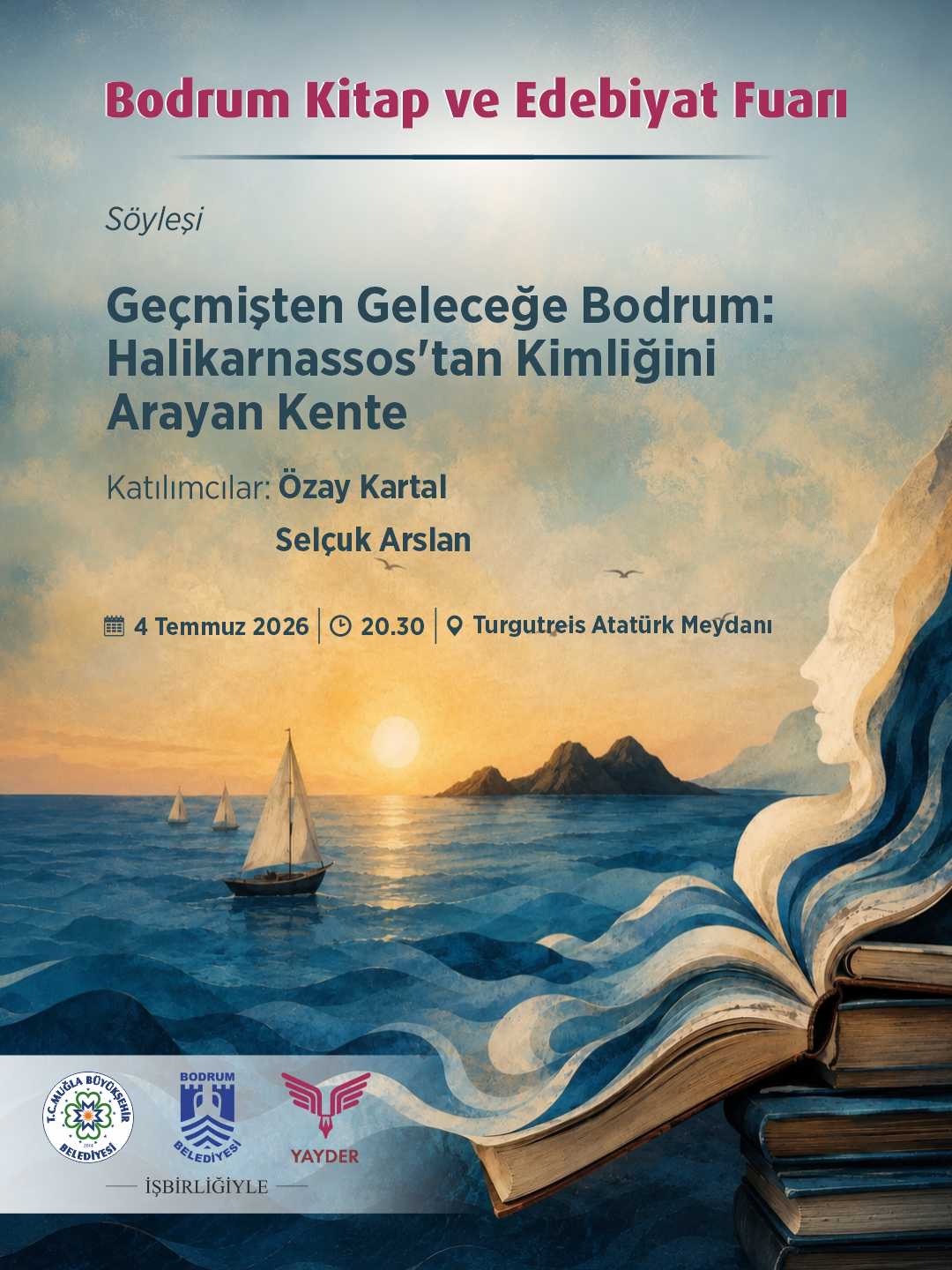 (Söyleşi) Bodrum’un Kent Hafızası Turgutreis’te Kitap Fuarında Konuşulacak: ‘Halikarnassos’tan Kimliğini Arayan Kente’