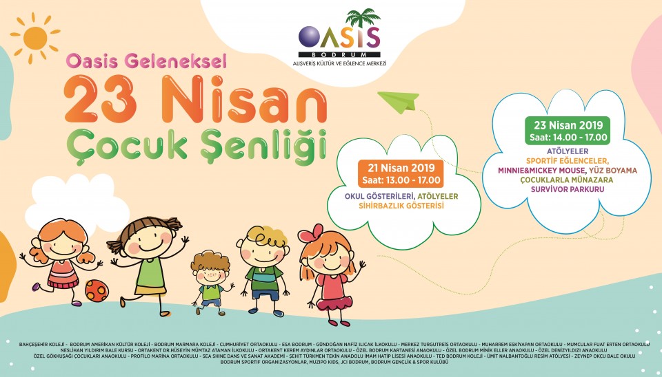 OASİS 23 NİSAN ŞENLİKLERİ BAŞLADI