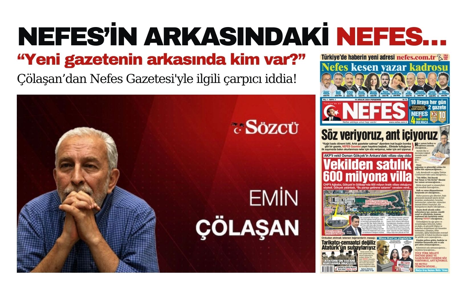 Sözcü yazarı Emin Çölaşan’dan Nefes Gazetesi'yle ilgili çarpıcı iddia!