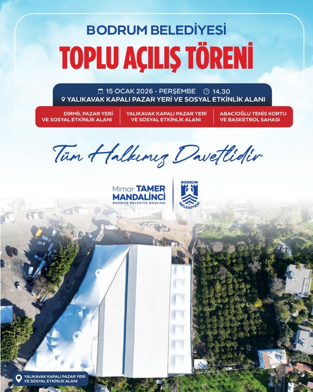 Bodrum Belediyesinden Toplu Açılış Töreni